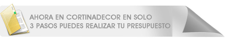 Ahora en Cortinadecor en solo 3 pasos puedes realizar tu presupuesto