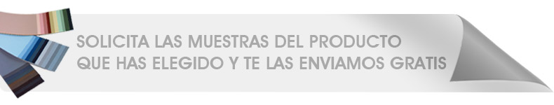 Solicita las muestras del producto que has elegido y te las enviamos gratis Solicita las muestras del producto que has elegido y te las enviamos gratis